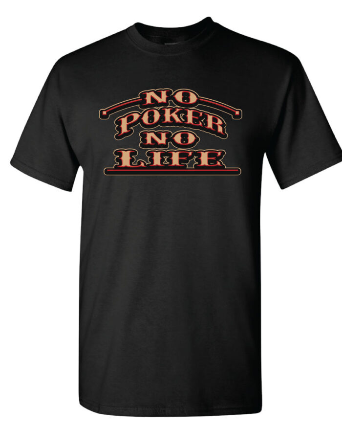 No Poker No Life Gold and Red