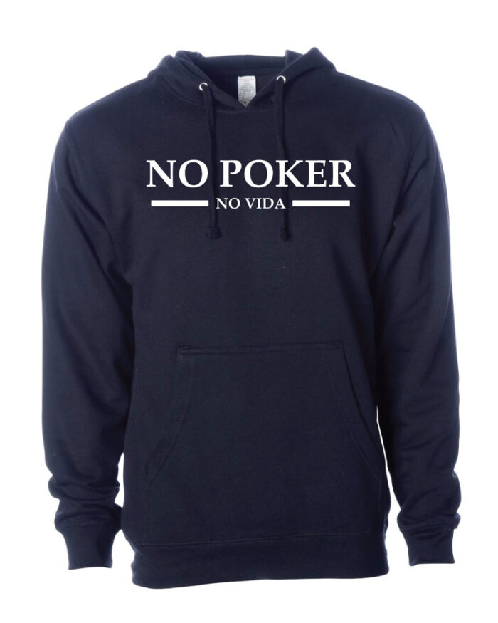 No Poker No Vida Hoodie - Image 2